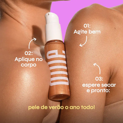 Como usar nosso glow corporal, passo 1: agite bem, passo 2: aplique no corpo, passo 3: espere secar e pronto, pele de verão o ano todo! 